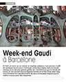 Week-end Gaudi à Barcelone